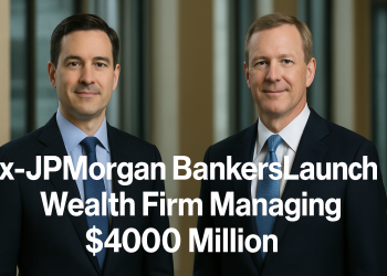 Ex-JPMorgan Bankers Launch Wealth Firm Managing $400 Million