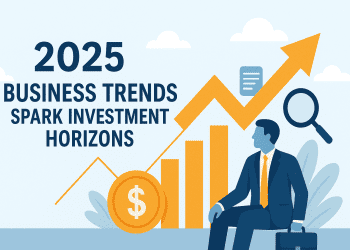 2025 Business Trends Spark Investment Horizons