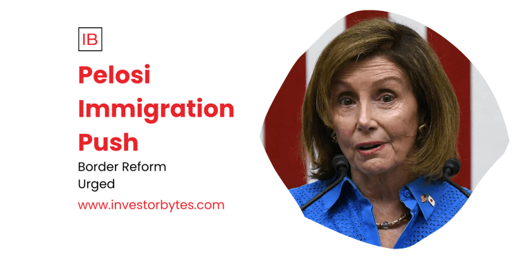 Pelosi Immigration Push