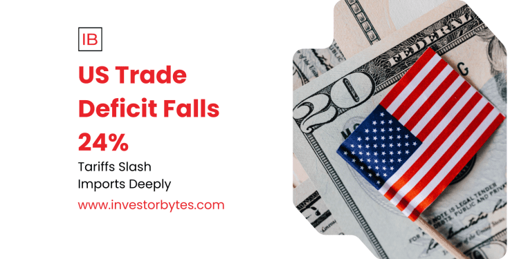 US Trade Deficit Falls 24%: August Plunge Signals Tariff Triumph Amid Fed’s Rate Cut Dilemma