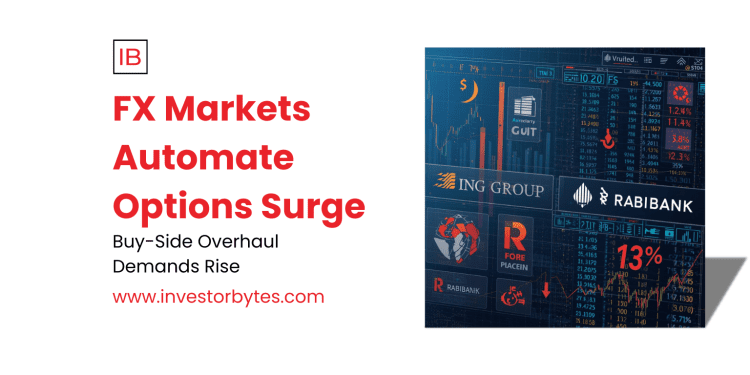 FX Markets Automate Options Surge: Algo-Driven Volumes Hit $634 Billion Daily Amid Tariff Hedging Boom