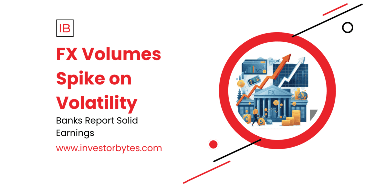 FX Volumes Spike on Volatility: Daily Turnover Nears $10T Amid Tariff Echoes and Policy Chasms