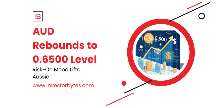 AUD Rebounds to 0.6500 Level: Aussie Dollar Gains Traction on Commodity Rally and RBA Resilience