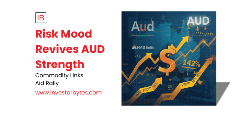 Risk Mood Revives AUD Strength: Aussie Surges to 0.6492 on Commodity Rally and China Optimism
