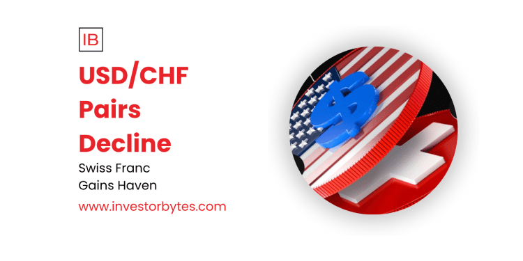 USD/CHF Pairs Decline