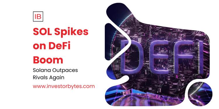 SOL Spikes on DeFi Boom