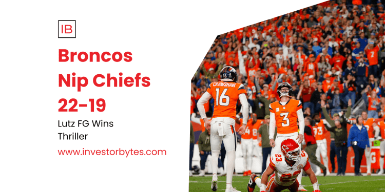 Broncos Nip Chiefs 22-19: Lutz’s Walk-Off Seals Eighth Straight Win, Shattering Chiefs’ AFC West Reign