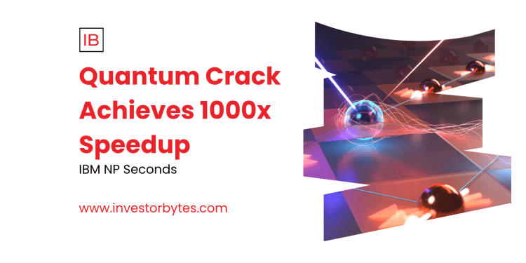 Quantum Crack Achieves 1000x Speedup