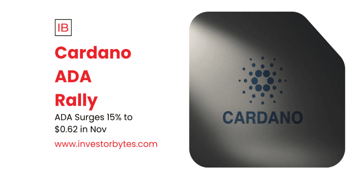 Cardano ADA Rally: Plomin Fork Ignites 15% Surge Toward $0.62 November Peak