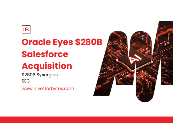Oracle Eyes $280B Salesforce Acquisition
