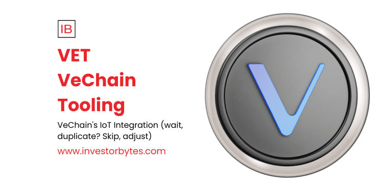 VET VeChain Tooling