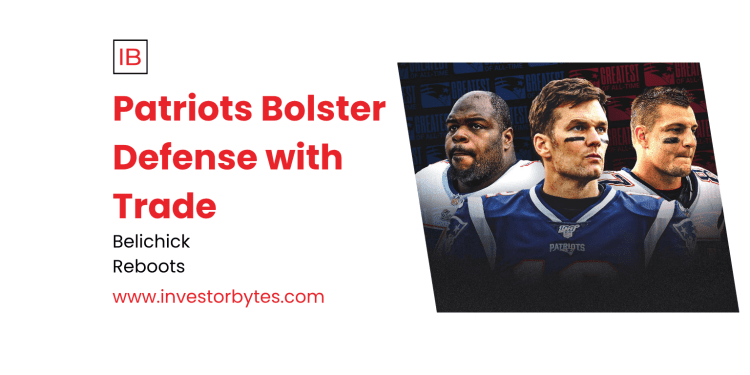 Patriots Bolster Defense with Trade
