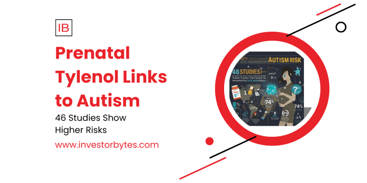 Prenatal Tylenol Links to Autism: FDA Mandates Label Warnings Amid Mounting Evidence of Neurodevelopmental Risks