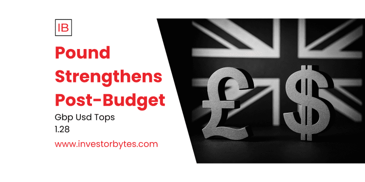 Pound Strengthens Post-Budget