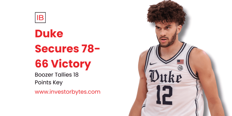 Duke Secures 78-66 Victory: Blue Devils Dominate Kansas