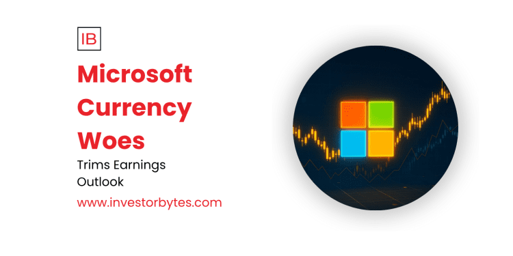 Microsoft Currency Woes