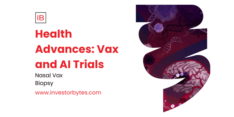 Health Advances: Vax and AI Trials