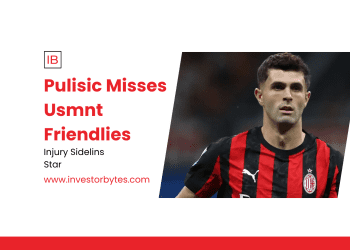 Pulisic Misses USMNT Friendlies