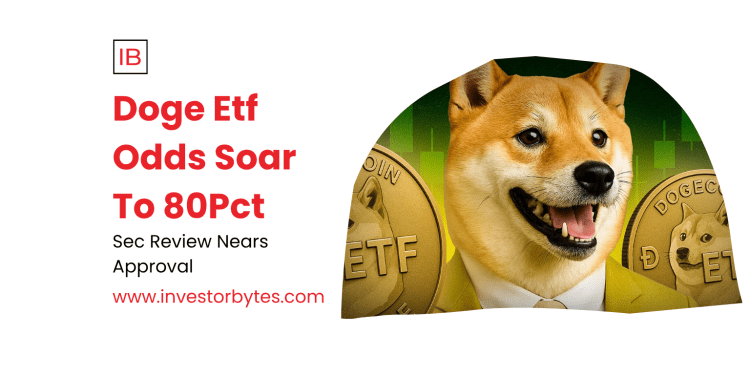 Dogecoin ETF Odds Soar 80Pct