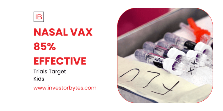 Nasal Vax 85% Success
