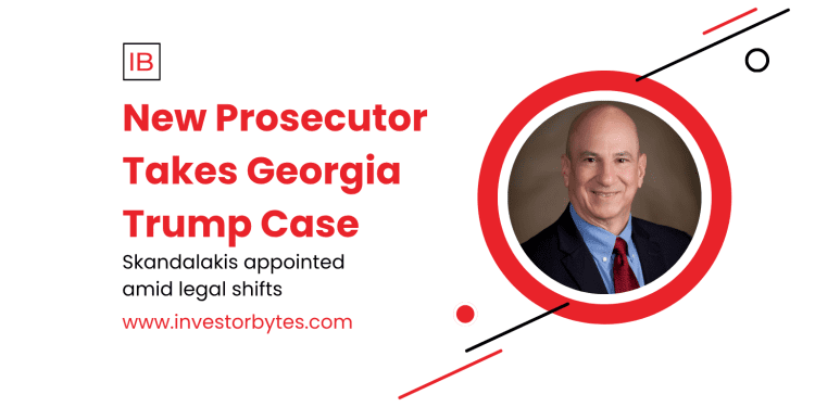 New Prosecutor Takes Georgia Trump Case: Skandalakis Steps In After Willis Ouster