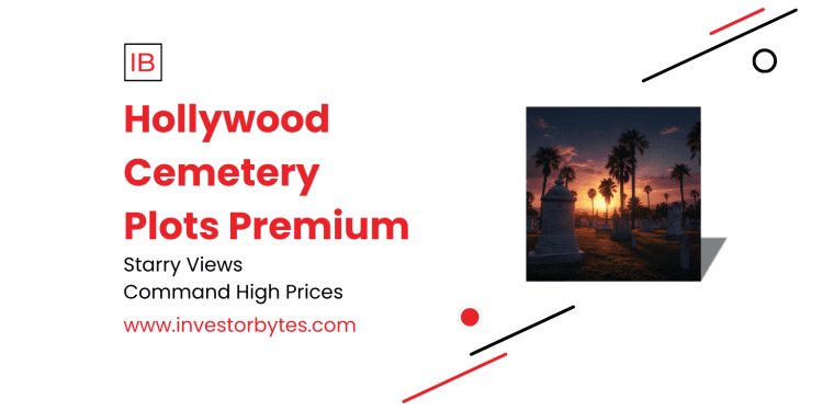 Hollywood Plots Fetch Premiums: Iconic L.A. Graves Command $18K-$242K Amid Celebrity Cachet and Eternal Demand