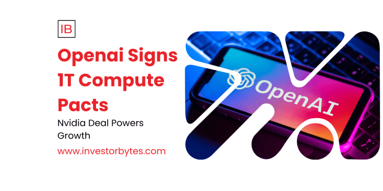 Openai Signs 1T Compute Pacts