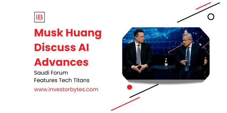 Musk Huang Forum AI Talk: Titans Converge at U.S.-Saudi Summit, Envisioning Money’s Irrelevance in AI-Robotics Era