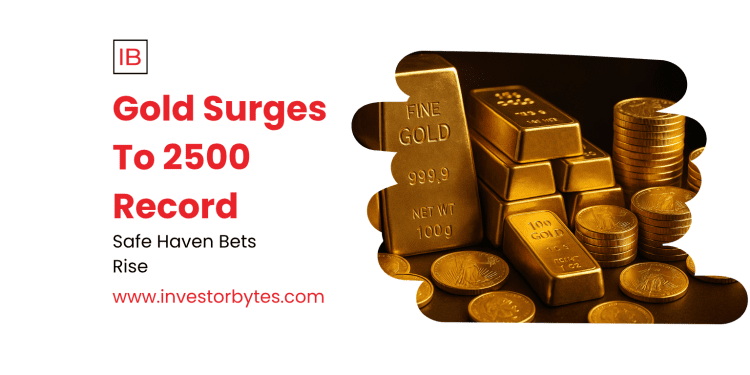 GOLD SURGES TO 2500 RECORD