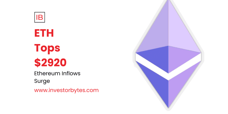 ETH Tops $2920