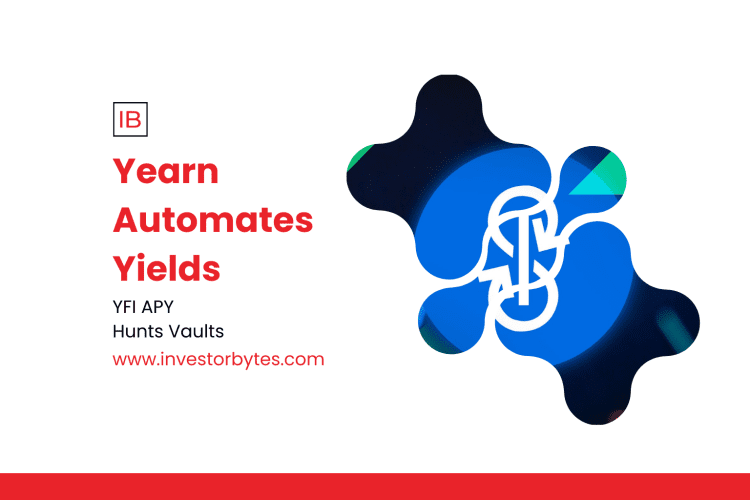 Yearn Automates Yields