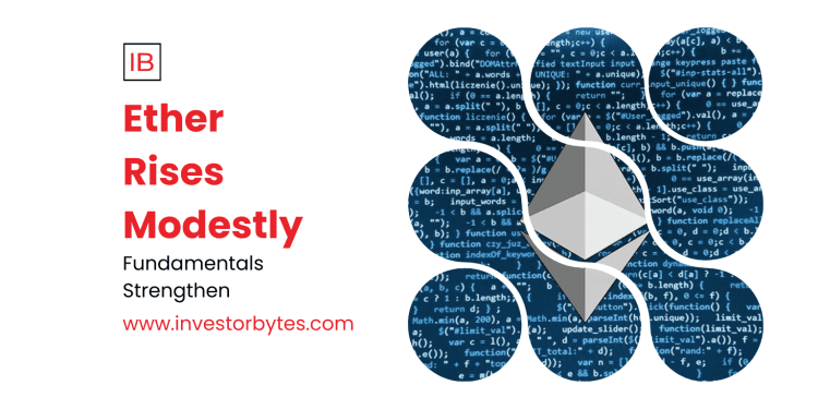 Ether Rises Modestly