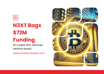 N3XT Bags $72M Funding