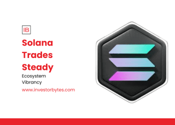 Solana Trades Steady