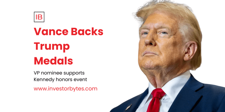 Vance Backs Trump Medals
