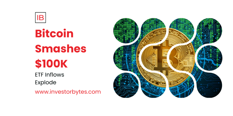 Bitcoin Smashes $100K