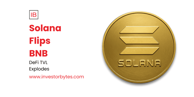 Solana Flips BNB