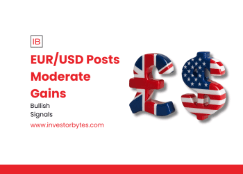 EUR/USD Posts Moderate Gains