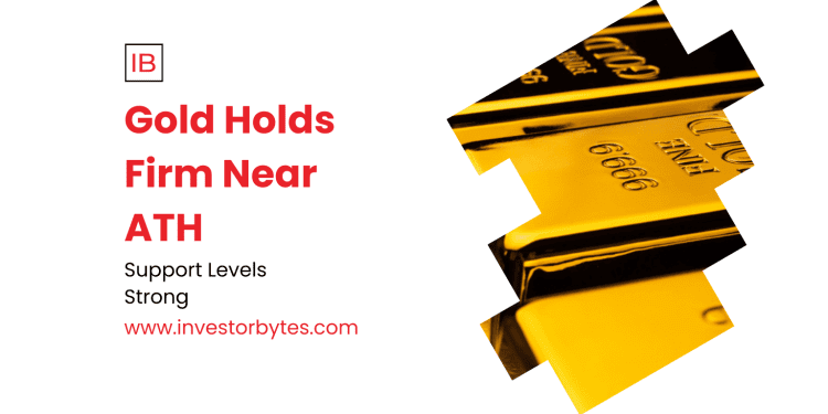 Gold Holds Firm Near ATH