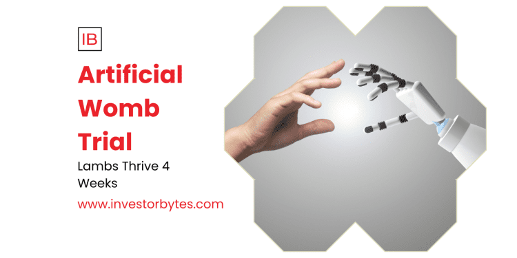 Artificial Womb Trial