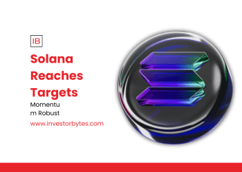 Solana Reaches Targets