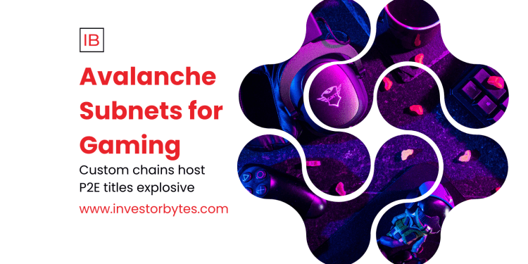 Avalanche Subnets for Gaming