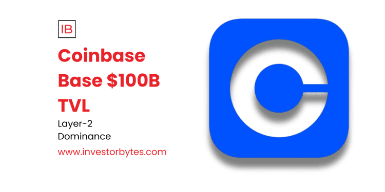 Coinbase Base $100B TVL