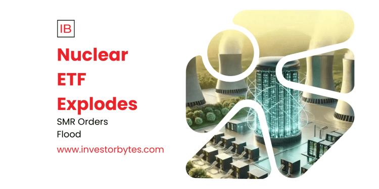 Nuclear ETF Explodes