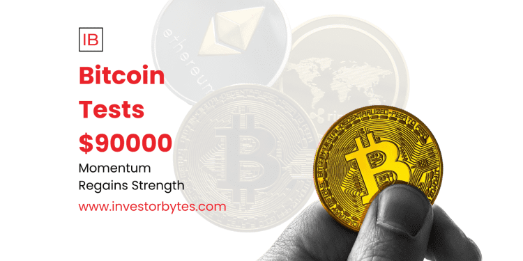 Bitcoin Tests $90000