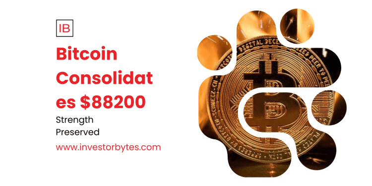 Bitcoin Consolidates $88200