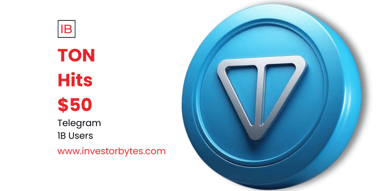 TON Hits $50