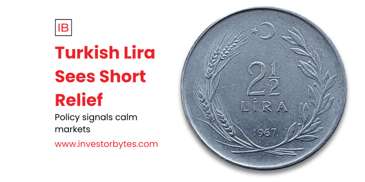 Turkish Lira Sees Short Relief