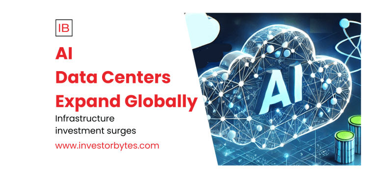 AI Data Centers Expand Globally