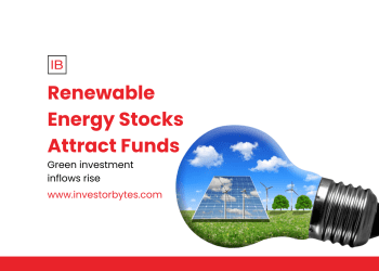 Renewable Energy Stocks Attract Funds